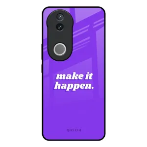 Luxury Accent Make it Happen Glass Case for IQOO Z10R 5G