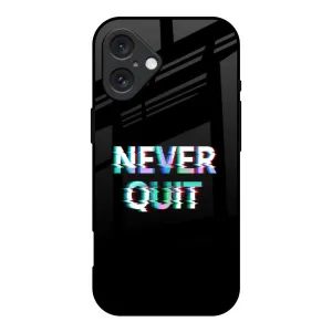 Everyday Use Never Quit Glass Case For iPhone 16