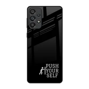 Compact Pattern Hybrid Pattern Design Push Your Self Glass Case for Samsung Galaxy A73 5G