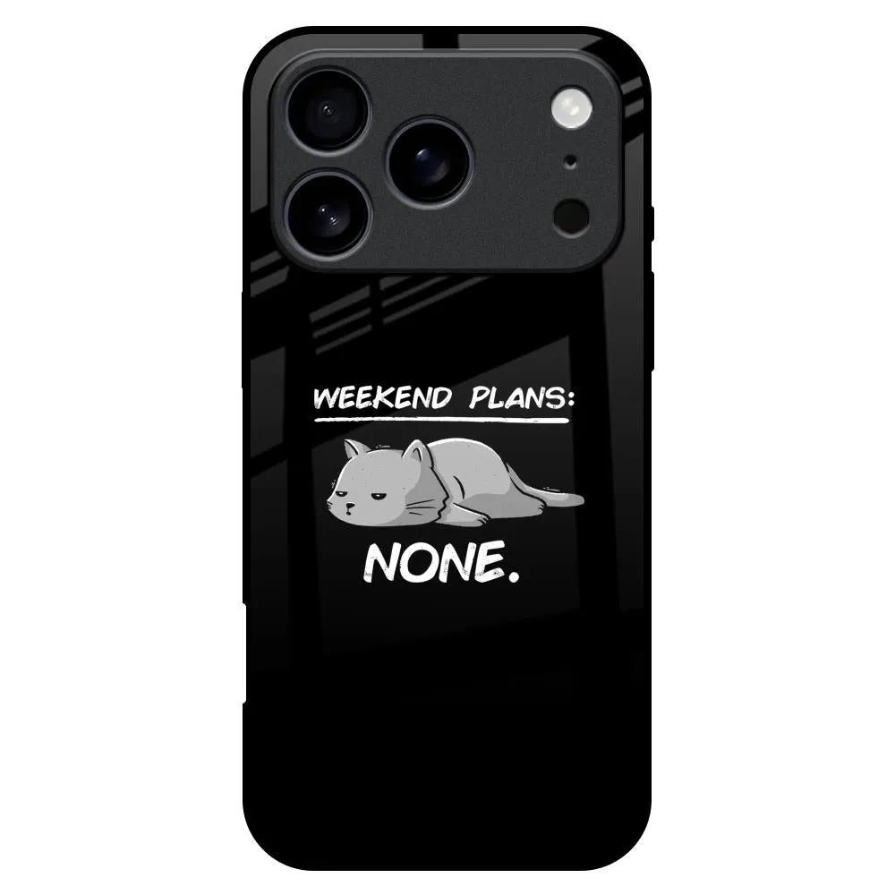 Weekend Plans Glass Case for iPhone 17 Pro Max Strong Corners