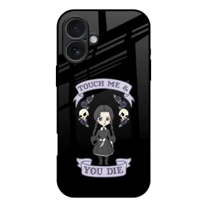 Practical Design Touch Me & You Die Glass Case for iPhone 17